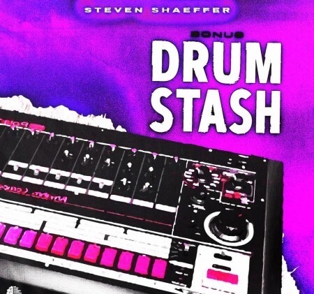 Steven Shaeffer Bonus Drum Stash (Drum Kit) WAV